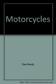 Motorcycles (Early-Reader Science Transportation)