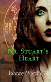 Dr. Stuart's Heart