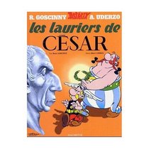 Asterix: Les Lauriers de Cesar (French edition of Asterix and the Laurel Wreath)
