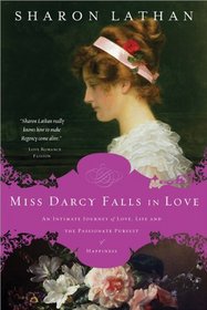 Miss Darcy Falls in Love (Darcy Saga, Bk 6)