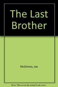 THE LAST BROTHER