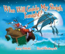 Who Will Guide My Sleigh Tonight?