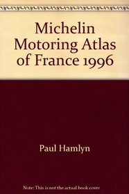 Michelin Motoring Atlas of France