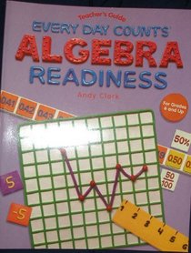 Teacher's Guide Everyday Counts Algebra Readiness