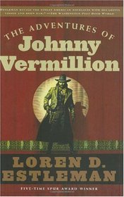 The Adventures of Johnny Vermillion