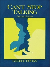 Can't Stop Talking: Discussion Problems for Advanced Beginners and Low Intermediates (Second Edition)