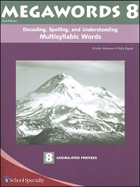 Megawords 8: Decoding, Spelling, and Understanding Multisyllabic Words: 8 Assimilated Prefixes