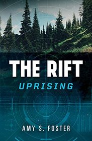 The Rift Uprising (The Rift Uprising trilogy)
