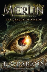 The Dragon of Avalon: Book 6 (Merlin)