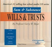 Sum  Substance Audio on Wills  Trusts 2004 (Sum  Substance)