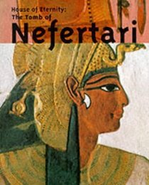 House of Eternity: Tomb of Nefertari