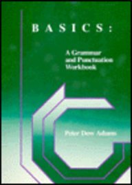 Basics: A Grammar and Punctuation Workbook