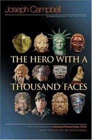 The Hero with a Thousand Faces : Commemorative Edition (Bollingen Series (General))