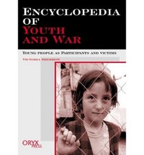 Encyclopedia of Youth and War