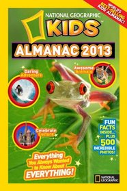 National Geographic Kids Almanac 2013