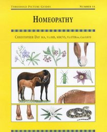 Homeopathy (Threshold Picture Guide, No 44)
