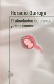 El almohadon de plumas y otros cuentos (Serie Roja Alfaguara) (Spanish Edition)