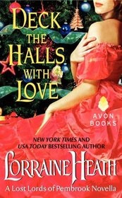 Deck the Halls With Love: A Lost Lords of Pembrook Novella