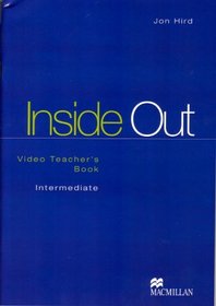 Inside Out Intermediate: Video Teacher's Book