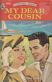My Dear Cousin (Harlequin Romance, No 934)