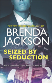 Seized by Seduction (Protectors, Bk 2)