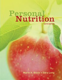 Personal Nutrition (with InfoTrac  1-Semester Printed Access Card)