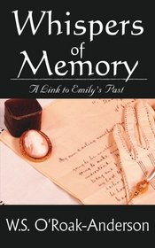 Whispers of Memory: A Link to Emily's Past