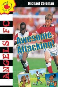 Awful Attacking! (Angels FC  Supercrunchies)