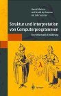 Struktur und Interpretation von Computerprogrammen: Eine Informatik-Einfhrung (German Edition)