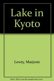 Lake in Kyoto