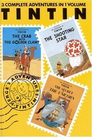 The Adventures of Tintin: The Crab With the Golden Claws / The Shooting Star / The Secret of the Unicorn (3 Complete Adventures in 1 Volume, Vol. 3)