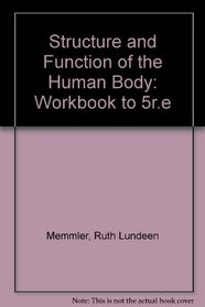 Workbook to Accompany Structure & Function of