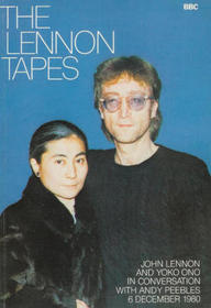The Lennon Tapes: John Lennon and Yoko Ono in conversation with Andy Peebles, 6 December 1980