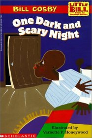 One Dark and Scary Night (Little Bill Books for Beginning Readers (Hardcover))