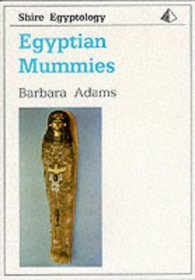 Egyptian Mummies (Shire Egyptology)