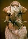 William Wegman / Fashion Photographs