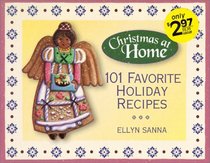 Favorite Holiday Recipes: 101 Favorite Holiday Recipes (Christmas at Home (Barbour))