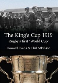 The King's Cup 1919: Rugby's First 'World Cup'