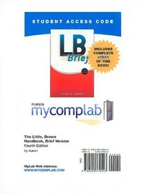 MyCompLab New with Pearson eText Student Access Code Card for LB Brief (standalone) (4th Edition) (MyCompLab (Access Codes))