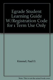 Egrade Student Learning Guide W/Registration Code for 1 Term Use Only