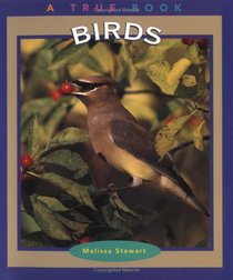 Birds (True Books : Animals)
