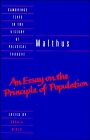 Malthus: An Essay on the Principle of Population (Cambridge Texts in the History of Political Thought)