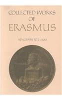 Adages: IIi1 to IIvi100, Volume 33 (Collected Works of Erasmus)