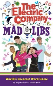 The Electric Company Mad Libs