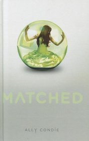 Matched (Matched, Bk 1) (Large Print)