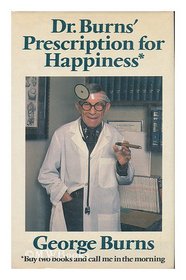 Dr. Burns' Prescription for Happiness