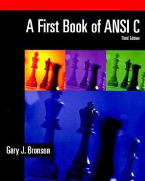 A First Book of ANSI C, Third Edition
