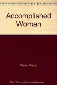 An Accomplished Woman: A Novel