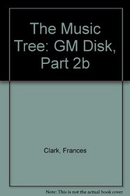 The Music Tree: GM Disk, Part 2b