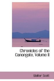 Chronicles of the Canongate, Volume II